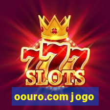 oouro.com jogo